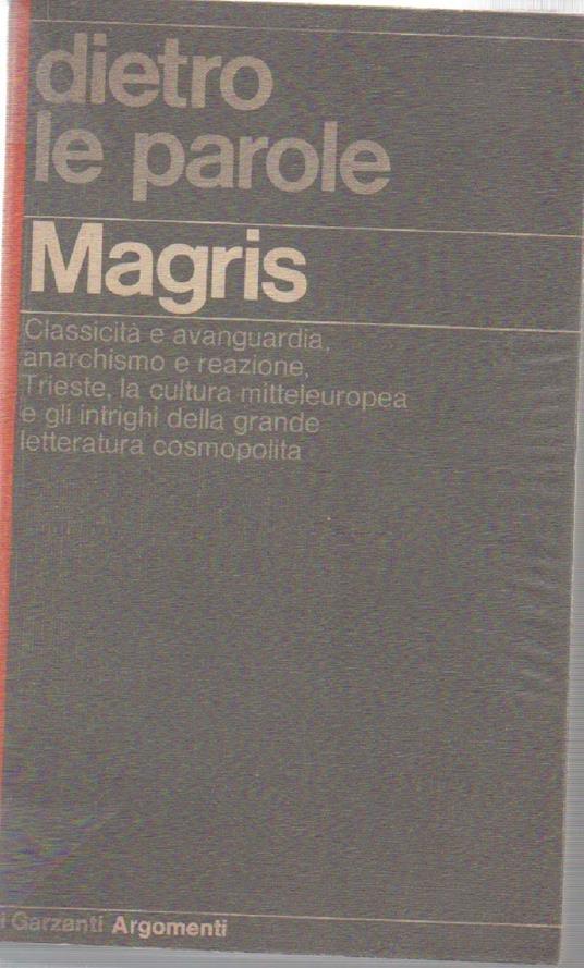 Dietro Le Parole  - Claudio Magris - copertina