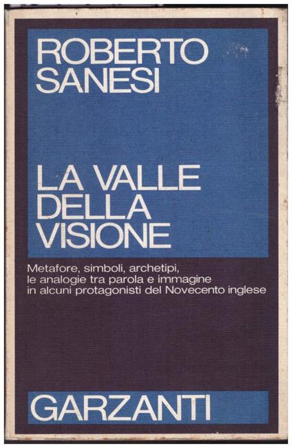 La Valle Della Visione - Roberto Sanesi - copertina