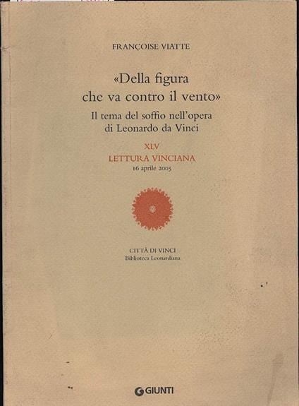 " Della Figura Che Va con Il Vento" Il Tema Del Soffio Nell' Opera di Leonardo da Vinci - copertina