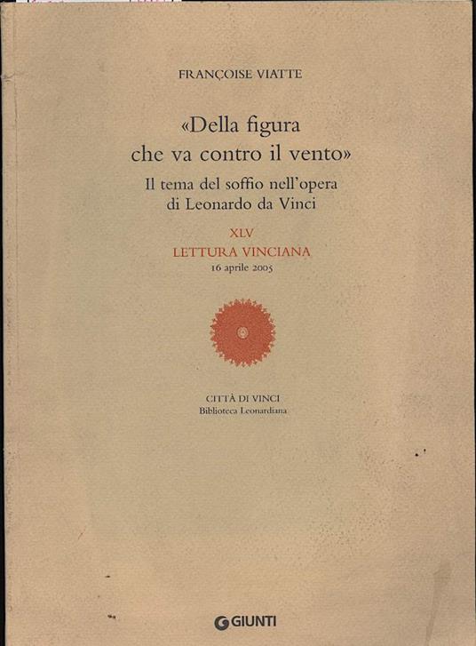 " Della Figura Che Va con Il Vento" Il Tema Del Soffio Nell' Opera di Leonardo da Vinci - copertina