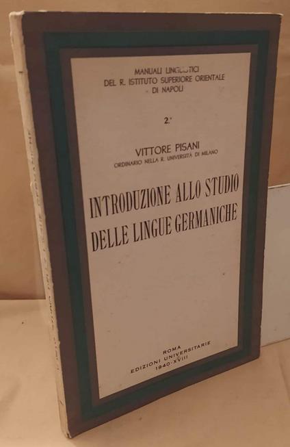 Introduzione Sullo Studio Delle Lingue Germaniche  - Vittore Pisani - copertina
