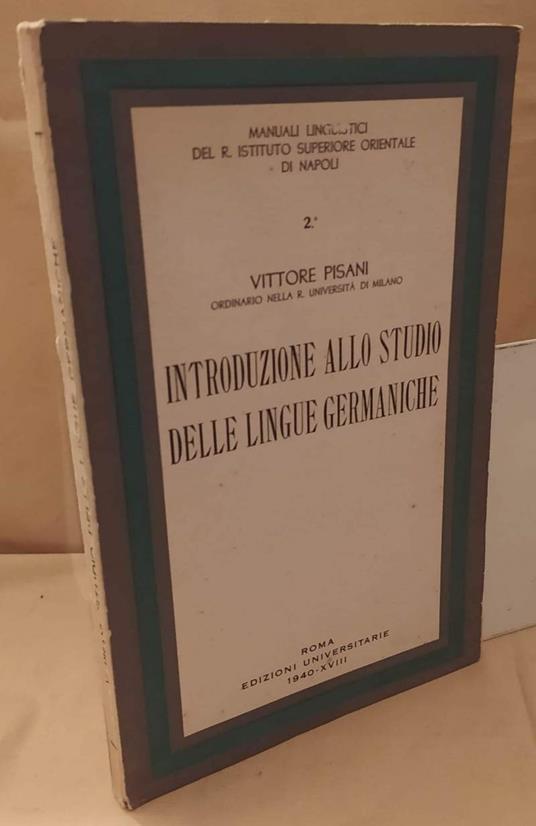 Introduzione Sullo Studio Delle Lingue Germaniche  - Vittore Pisani - copertina
