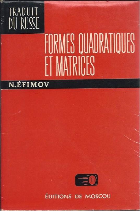 Formes Quadratiques Et Matrices - copertina
