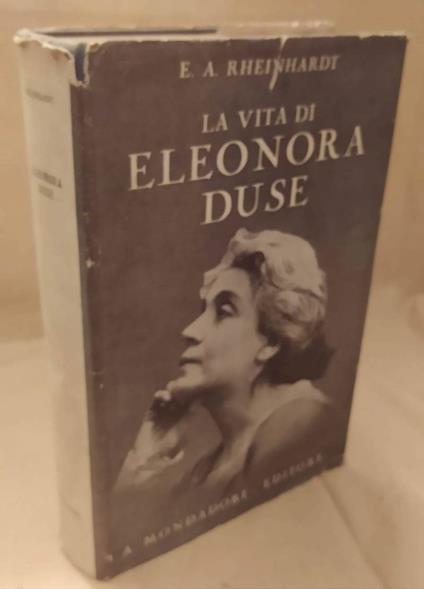 La Vita di Eleonora Duse  - Emil Alphons Rheinhardt - copertina