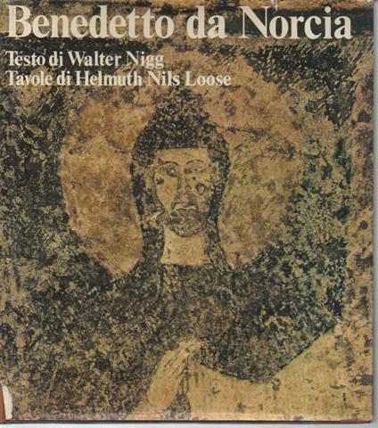Benedetto da Norcia-patrono D'europa  - Walter Nigg - copertina