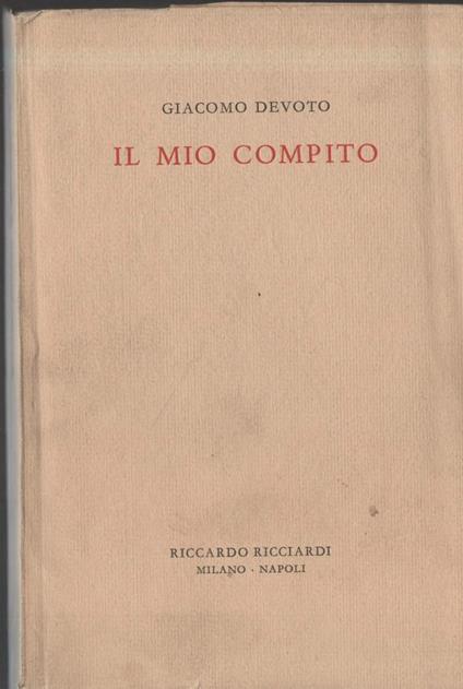 Il Mio Compito  - Giacomo Devoto - copertina