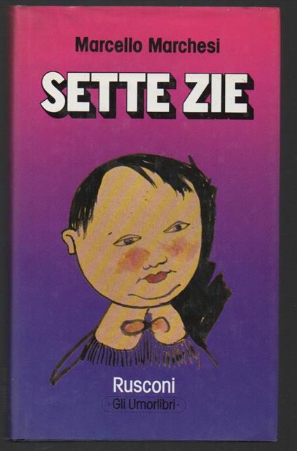 Sette Zie  - Marcello Marchesi - copertina