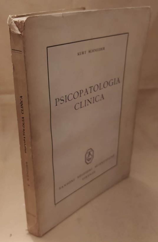 Psicopatologia Clinica  - Kurt Schneider - copertina