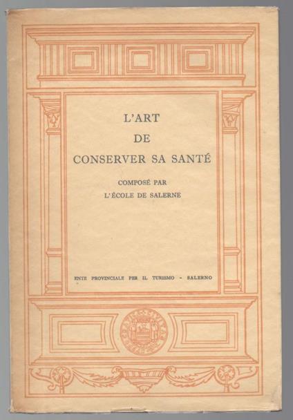 L' art De Conserver Sa Santè Composž Par L' ecole De Salerne  - copertina