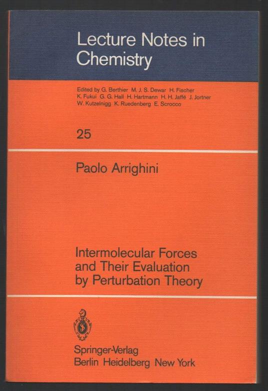 Intermolecular Forces And Their Evaluations By Perturbation Theory  - copertina