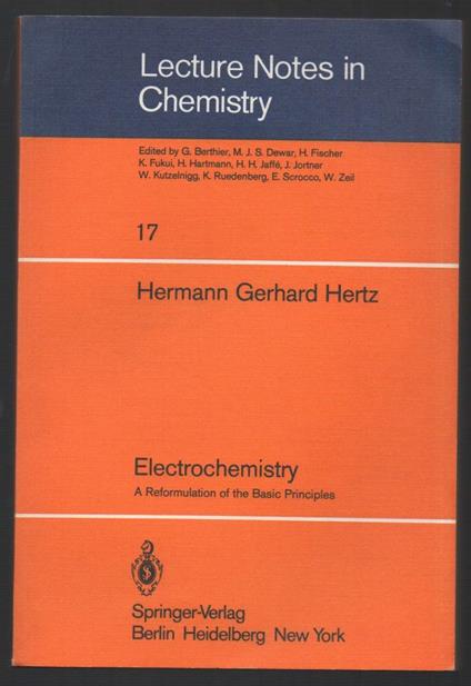 Electrochemistry-a Reformulation Of The Basic Principies  - copertina