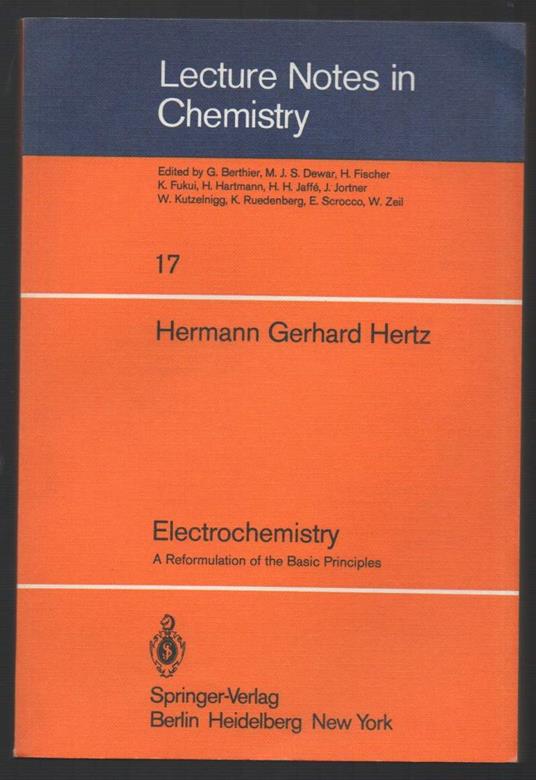 Electrochemistry-a Reformulation Of The Basic Principies  - copertina