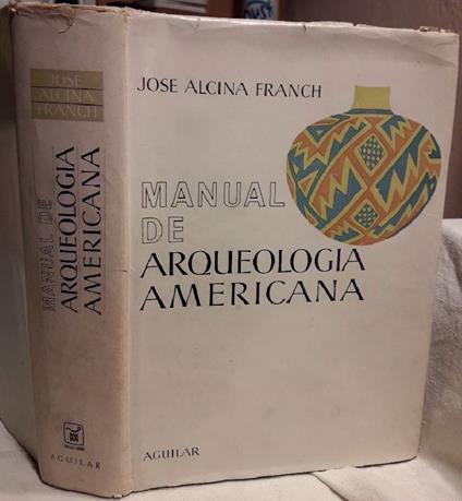 Manual De Arqueologia Americana - copertina