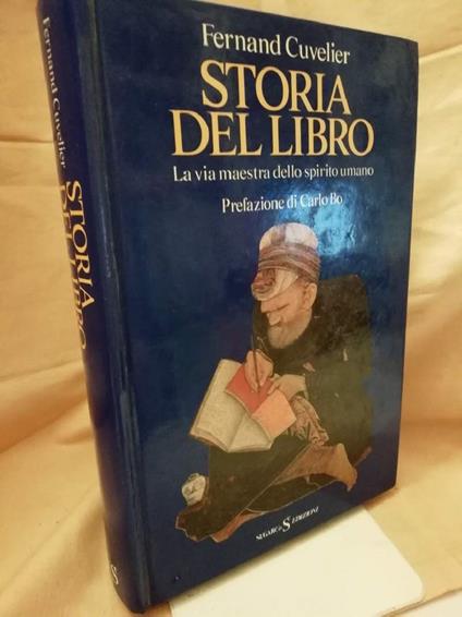 Storia Del Libro-la Via Maestra Dello Spirito Umano- - Fernand Cuvelier - copertina