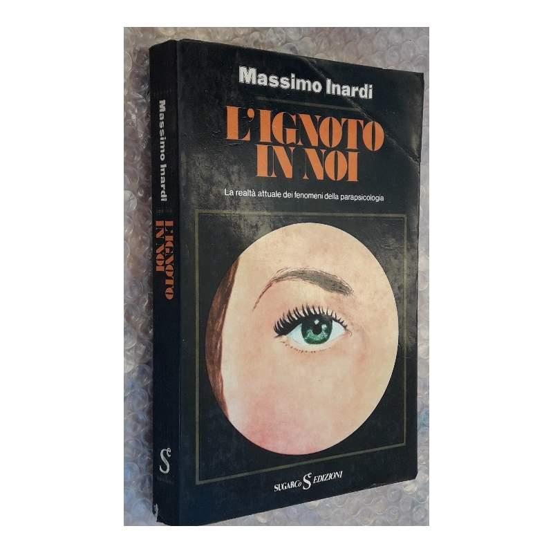 L' ignoto in Noi