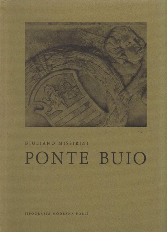Ponte Buio  - Giuliano Missirini - copertina
