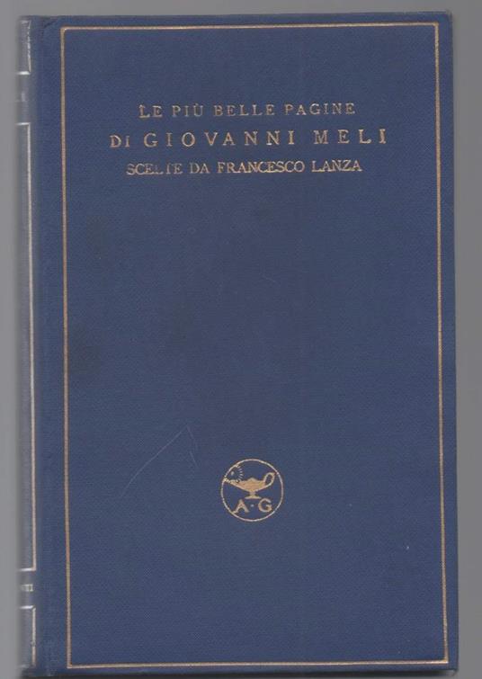 Le Più Belle Pagine di Giovanni Meli  - Francesco Lanza - copertina