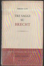 Tre Saggi su Brecht 