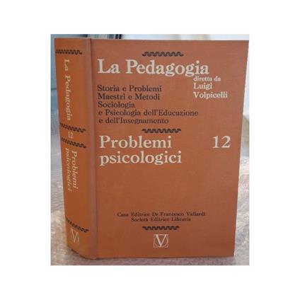 La Pedagogia-problemi Psicologici-12 - copertina