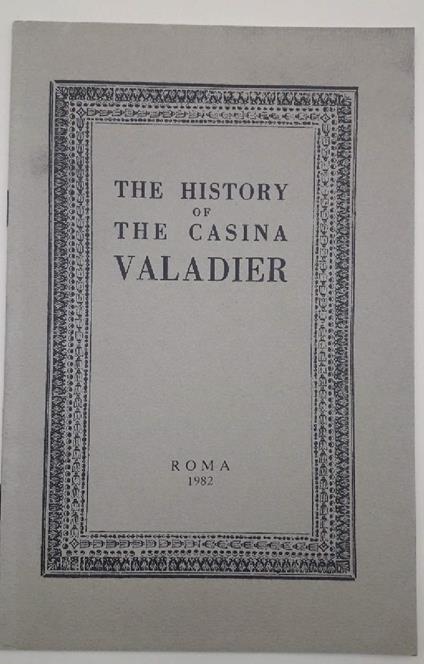 The History Of The Casina Valadier - copertina