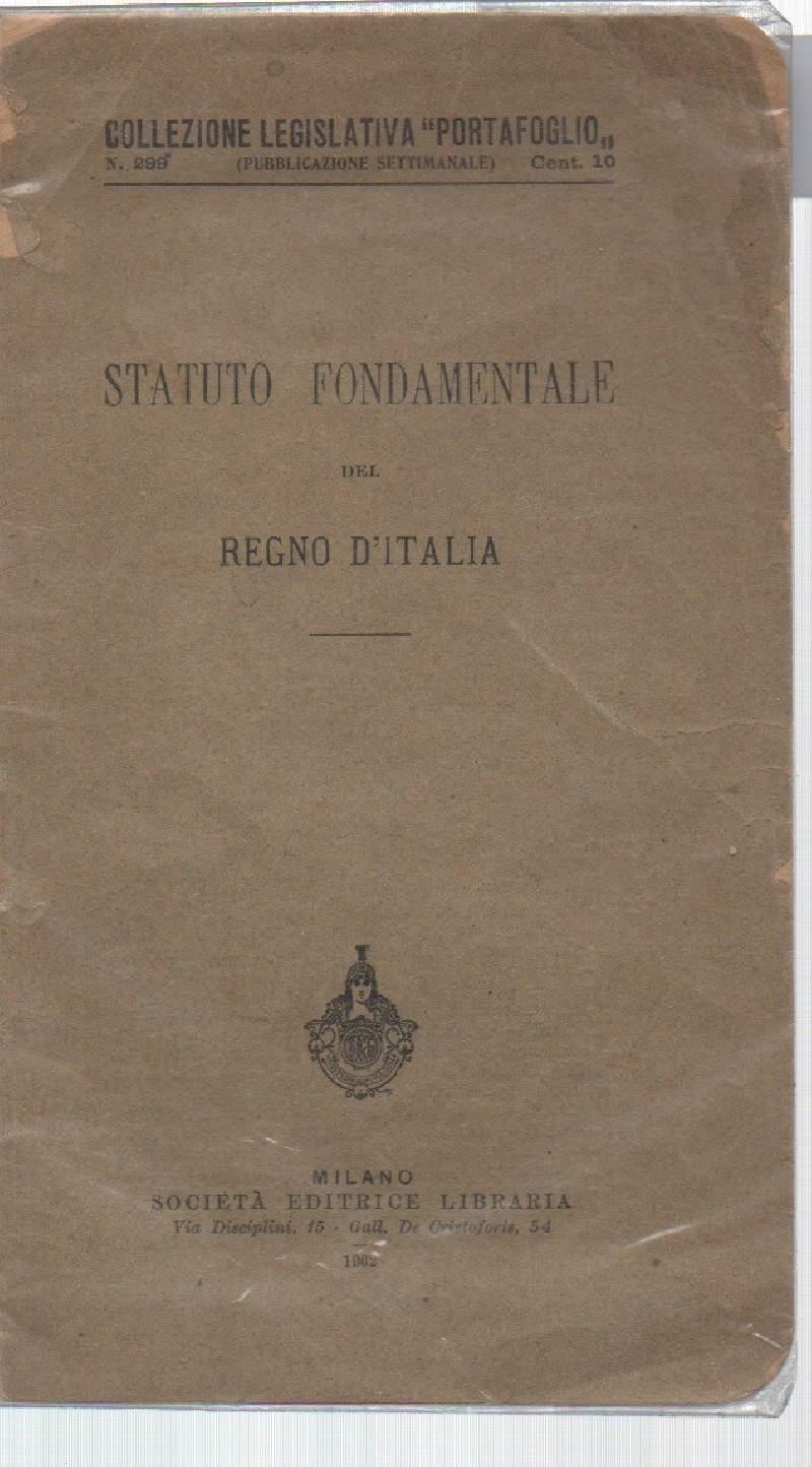 Statuto Fondamentale Del Regno D'italia 