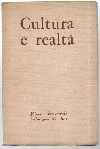 Cultura e Realtà Rivista Bimestrale Luglio - Agosto 1950 - N. 2 - copertina