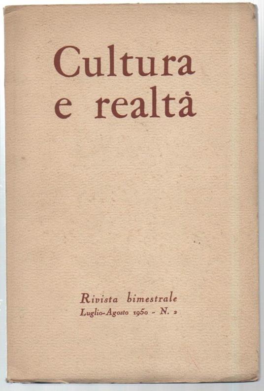 Cultura e Realtà Rivista Bimestrale Luglio - Agosto 1950 - N. 2 - copertina