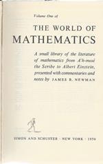 The World Of Mathematics - a Small Library Of The Literature Af Mathematics From àh-mose The Scribe To Albert Einstein