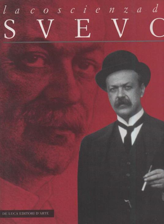 La Coscienza di Svevo - (catalogo Della Mostra "da Libro a Libro.Le Biblioteche Degli Scrittori" - copertina