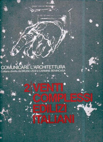 Venti Complessi Edilizi Italiani-2  - copertina