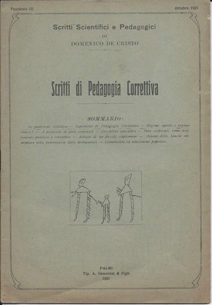 Scritti Scientifici e Pedagogici di Domenico De Cristo - Scitti di Pedagogia Correttiva - Fascicolo Iii Ottobre 1921 - copertina
