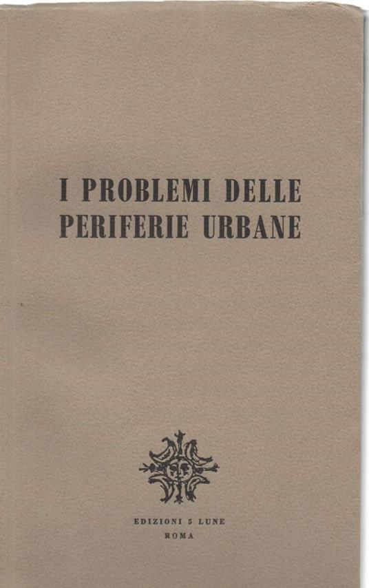 I Problemi Delle Periferie Urbane  - copertina