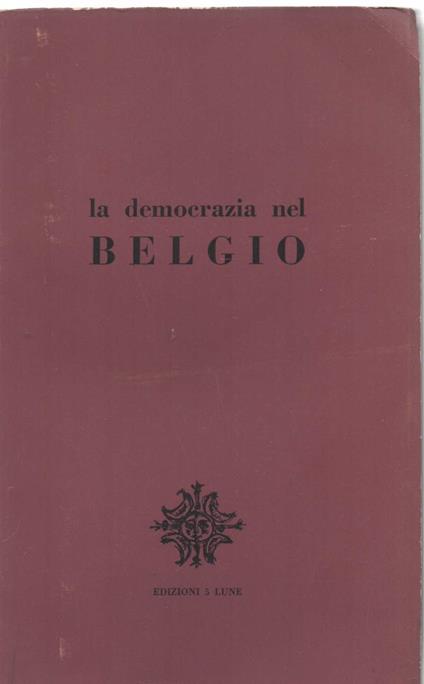La Democrazia Nel Belgio  - copertina