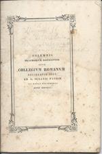 Solemnis Praemiorum Distributio Apud Collgium Romanum Societatis Iesu Ad S. Ignatii Patris Iii Nonas Septembres Anno Mdcccli