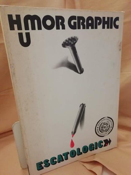 Humor Graphic Escatologic - copertina