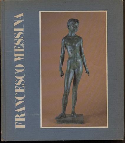 Francesco Messina Omaggio Al Maestro - copertina