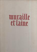 Muraille Et Laine 