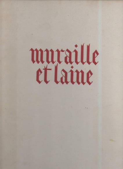 Muraille Et Laine  - copertina