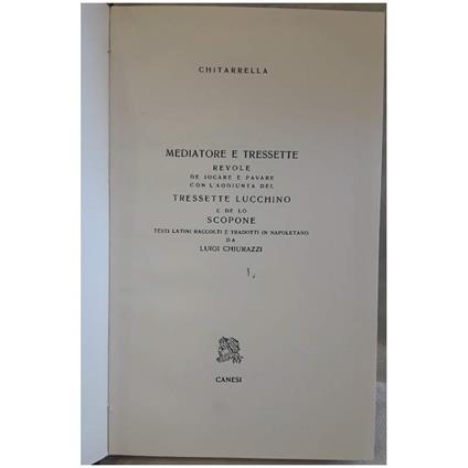 Mediatore e Tressette-revole De Iocare e Pavare con L'aggiunta Del Tressette Lucchino e De Lo Scopone - Francesco Citarella - copertina