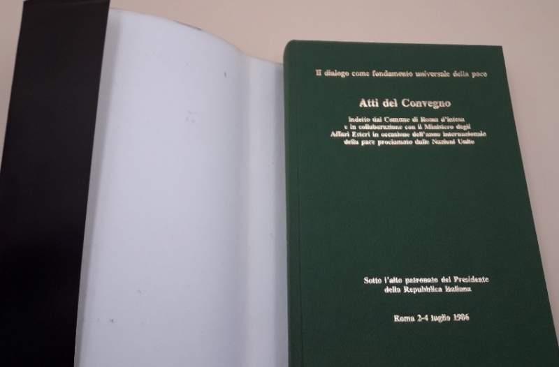 Il Dialogo Come Fondamento Universale Della Pace-atti Del Convegno