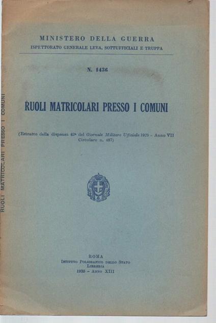 Ruoli Matricolari Presso I Comuni  - Ministero Della Guerra - copertina