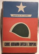 Come Abbiamo Difeso L'impero