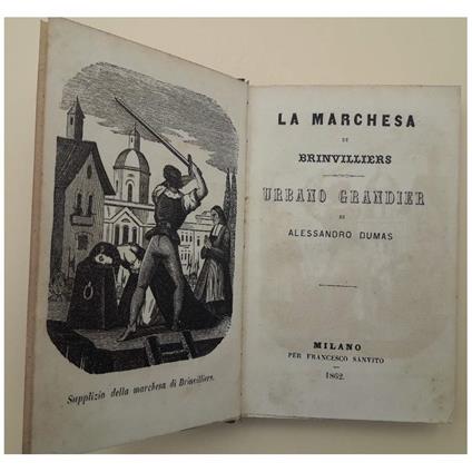 La Marchesa di Brinvilliers-urbano Grandier - Alexandre Dumas - copertina