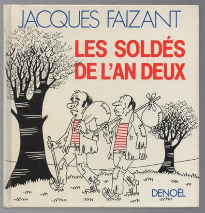 Les Soldes De L'an Deux  - Jacques Faizant - copertina