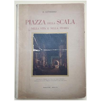 Piazza Della Scala Nella Vita e Nella Storia - Beniamino Gutierrez - copertina