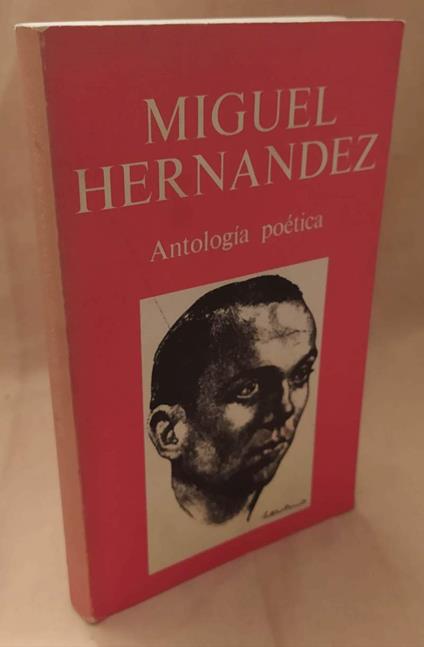 Antologia Poetica  - Miguel Hernandez - copertina