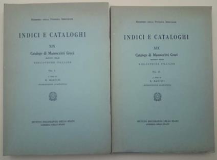 Catalogo Dei Manoscritti Greci Esistenti Nelle Biblioteche Italiane- Xix-2 Voll. - Emidio Martini - copertina