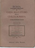 Guida Allo Studio Della Civiltà Romana-fascicolo Ii 