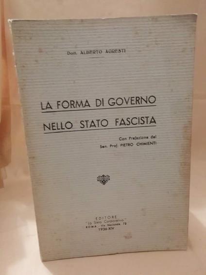 La Forma di Governo Nello Stato Fascista  - copertina