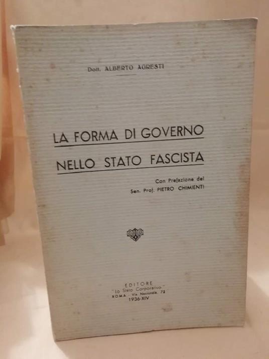 La Forma di Governo Nello Stato Fascista  - copertina